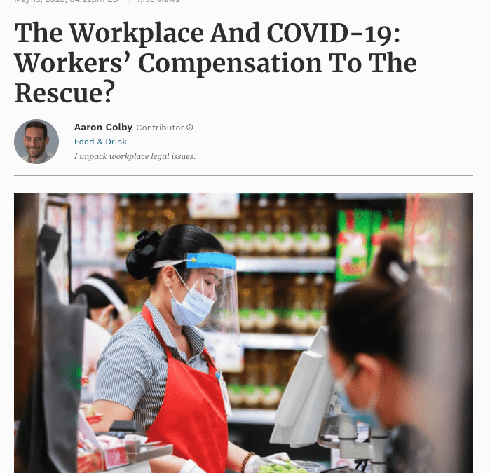 Aaron Colby Published on Forbes.com about Workers’ Compensation
