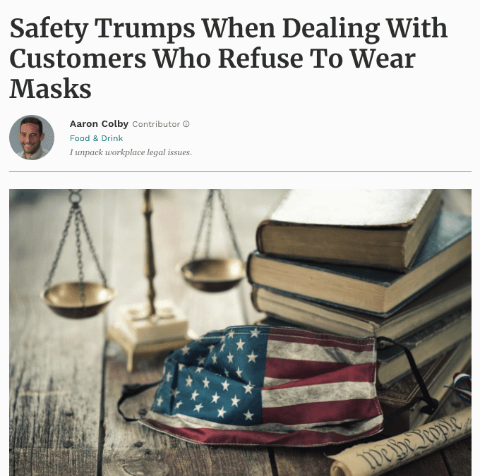 Aaron Colby Published on Forbes.com about Customers Wearing Masks